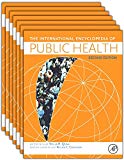 International Encyclopedia of Public Health, Second Edition