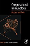 Computational Immunology: Models and Tools