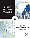 Plant Hazard Analysis and Safety Instrumentation Systems