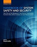 Handbook of System Safety and Security: Cyber Risk and Risk Management, Cyber Security, Threat Analysis, Functional Safe