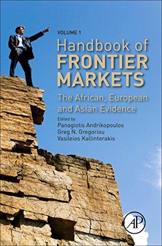 Handbook of Frontier Markets: The African, European and Asian Evidence