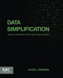 Data Simplification: Making Complex Data Usable