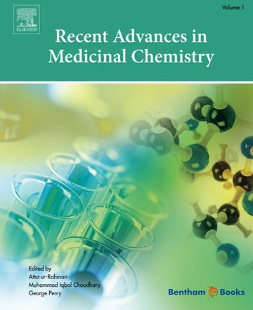 Recent Advances in Medicinal Chemistry, Volume 1