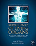 Biomechanics of Living Organs: Hyperelastic Constitutive Laws for Finite Element Modeling