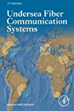 Undersea Fiber Communication Systems 2E