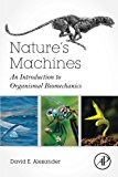 Nature's Machines: An Introduction to Organismal Biomechanics