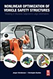 Nonlinear Optimization of Vehicle Safety Structures