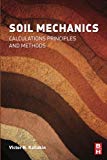 Soil Mechanics Calculations Principles and Methods