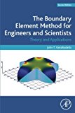 Boundary Elements: Theory and Applications 2E