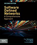 Software Defined Networks 2E: A Comprehensive Approach