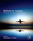 Biofuels for Aviation: An overview of the sector