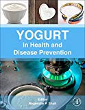 Yogurt in Health and Disease Prevention