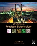 Introduction to Petroleum Biotechnology