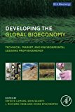 Developing the Global Bioeconomy: Technical, Market, and Environmental Lessons from Bioenergy