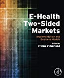 eHealth: Implementation and Business models in two-side markets