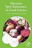 Electron Spin Resonance in Food Science