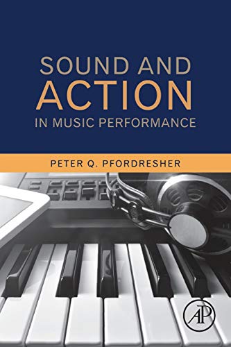 Sound and Action in Music