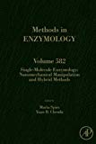 Single-Molecule Enzymology: Nanomechanical Manipulation and Hybrid Methods