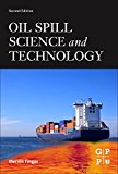 Oil Spill Science and Technology 2E