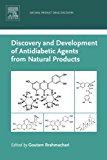 Discovery and Development of Antidiabetic Agents From Natural Products: Natural Product Drug Discovery Series