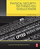 Physical Security: 150 Things You Should Know