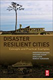 Disaster Resilient Cities: Concepts and Practical Examples