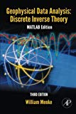 Geophysical Data Analysis: Discrete Inverse Theory