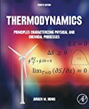 Thermodynamics: Principles Characterizing Physical and Chemical Processes