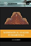 Mathematical Analysis Fundamentals