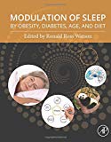 Modulation of Sleep by Obesity, Diabetes, Age, and Diet