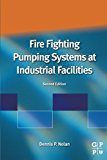 Fire Fighting Pumping Systems At Industrial Facilities