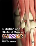 Nutrition and Skeletal Muscle