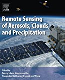 Remote Sensing of Aerosols, Clouds, and Precipitation