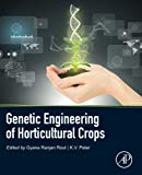 Genetic Engineering of Horticultural Crops