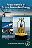 Fundamentals of Ocean Renewable Energy: Generating electricity from the sea