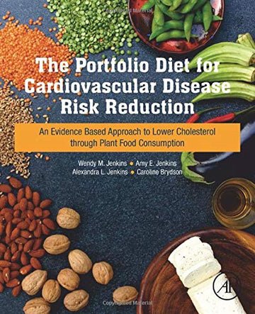 Portfolio Diet for Cardiovascular Disease Risk Reduction,The:An Eviden