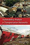 Vulnerability Analysis for Transportation Networks