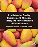 Food Irradiation: Ionizing Radiation for Shelf Life Extension