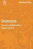 Deuterium: Discovery and Applications in Organic Chemistry