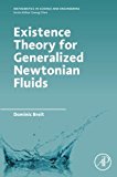 Existence Theory of Generalized Newtonian Fluids