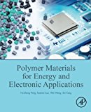 Polymer Materials for Energy and Electronic Applications