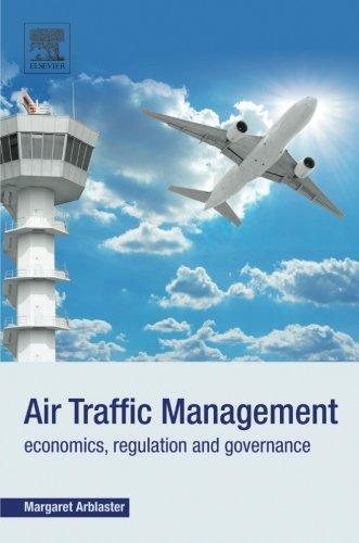 Air Traffic Management: Economics, Regulation and Governance