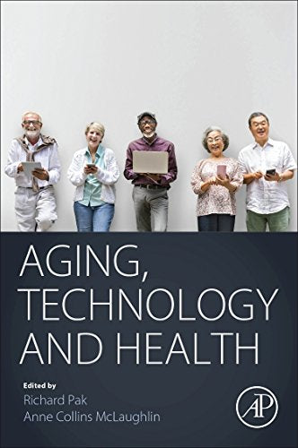 Aging, Technology and Health