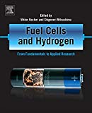Fuel Cells and Hydrogen: From Fundamentals to Applied Research