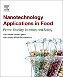 Nanotecnology Appications in Food: Flavor, Stability, Nutrition and Safety