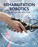 Rehabilitation Robotics:Technology and Application