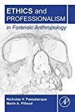 Ethics and Professionalism in Forensic Anthropology