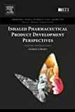 Inhaled Pharmaceutical Product Development Perspectives