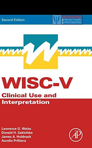 WISC-V:Clinical Use and Interpretation:Practical Resources for the Men