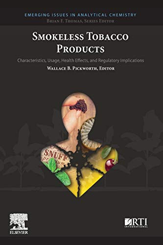 Smokeless Tobacco Products: Characteristics, Usage, Health Effects, and Regulatory Implications
